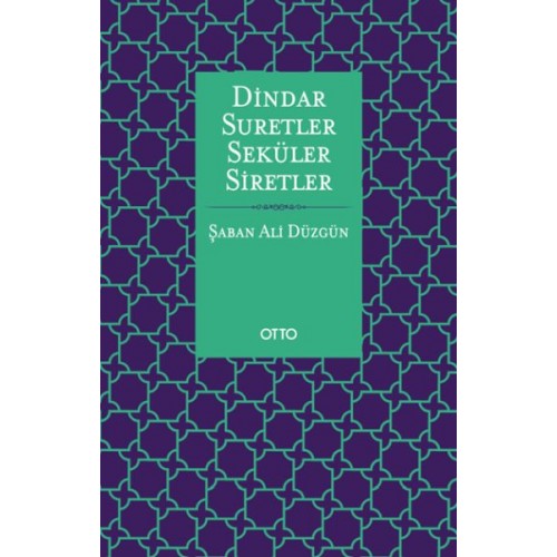 Dindar Suretler Seküler Siretler