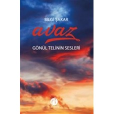 Avaz - Gönül Telinin Sesleri