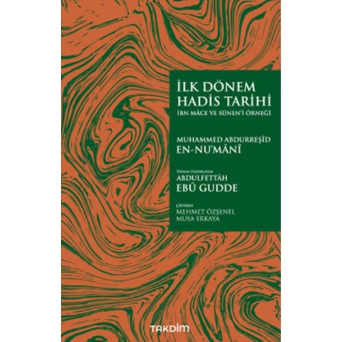 İlk Dönem Hadis Tarihi