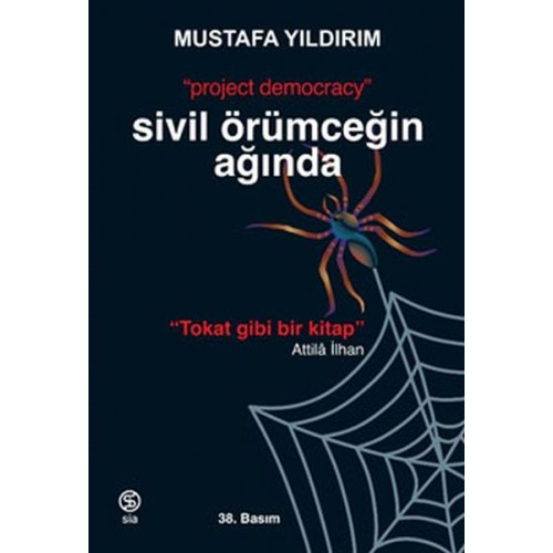 Sivil Örümceğin Ağında