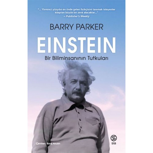 Einstein Bir Biliminsanının Tutkuları