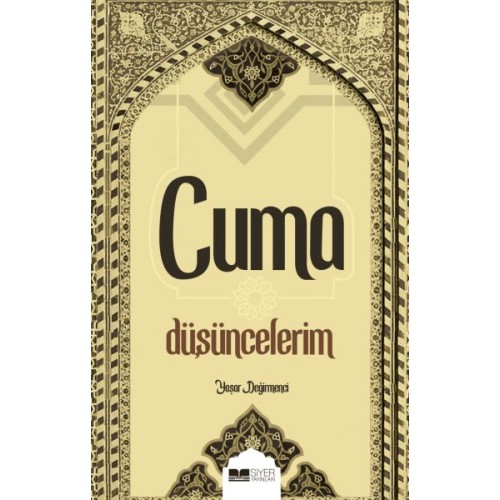 Cuma Düşüncelerim