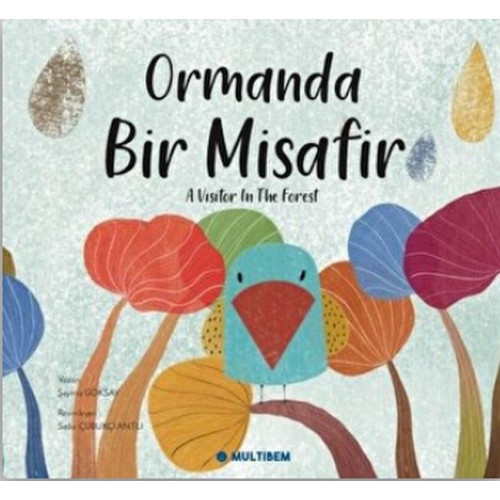 Ormanda Bir Misafir - A Visitor in the Forest