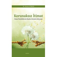 Korunaksız İtimat