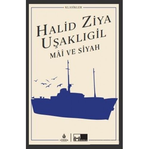 Mai ve Siyah (Ciltli)