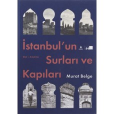 İstanbul Un Surları Ve Kapıları - Ciltli