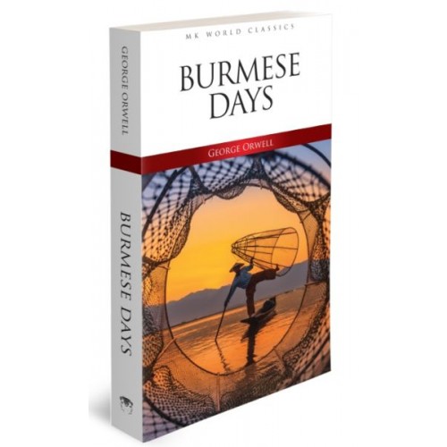 Burmese Days - İngilizce Klasik Roman