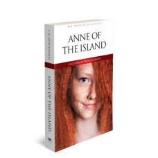 Anne Of The Island - İngilizce Klasik Roman