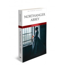 Northanger Abbey - İngilizce Klasik Roman