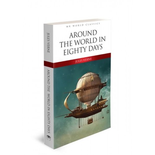 Around The World In Eighty Days - İngilizce Klasik Roman