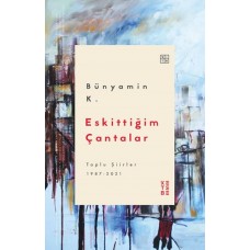 Eskittiğim Çantalar