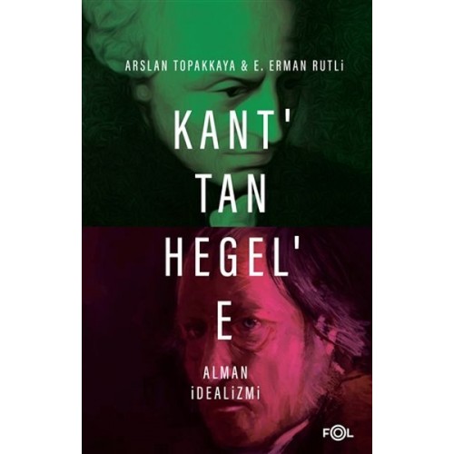 Kant’tan Hegel’e Alman İdealizmi