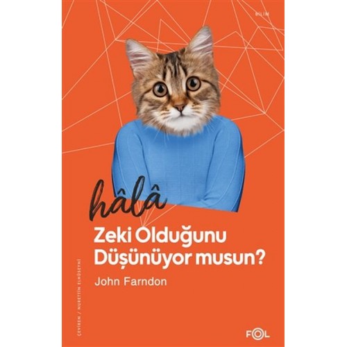 Hala Zeki Olduğunu Düşünüyor musun?