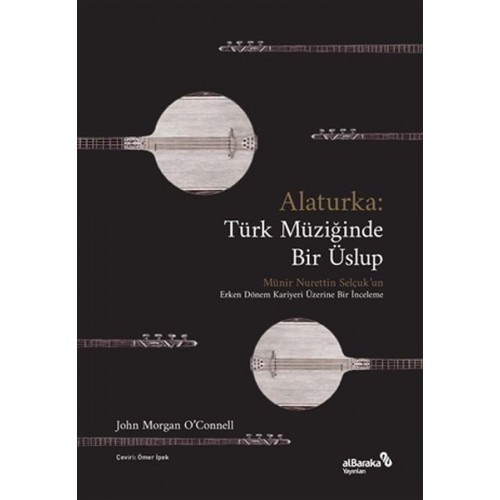 Alaturka: Türk Müziğinde Bir Üslup