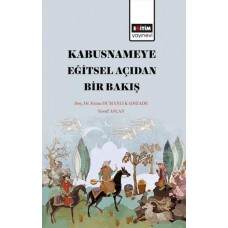 Kabusname'ye Eğitsel  Açıdan Bir Bakış