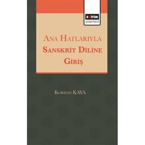 Anahatlarıyla Sansktrit Diline Giriş