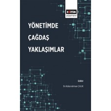 Yönetimde Çağdaş Yaklaşımlar