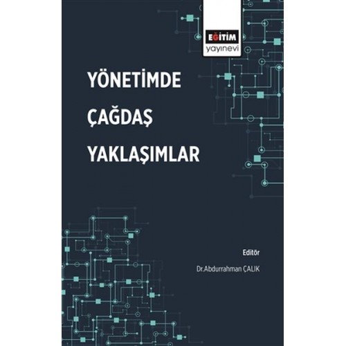 Yönetimde Çağdaş Yaklaşımlar