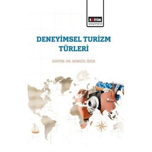 Deneyimsel Turizm Türleri