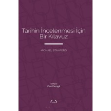 Tarihin İncelenmesi İçin Bir Kılavuz