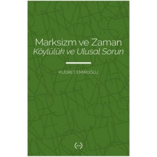 Marksizm ve Zaman Köylülük Ve Ulusal Sorun