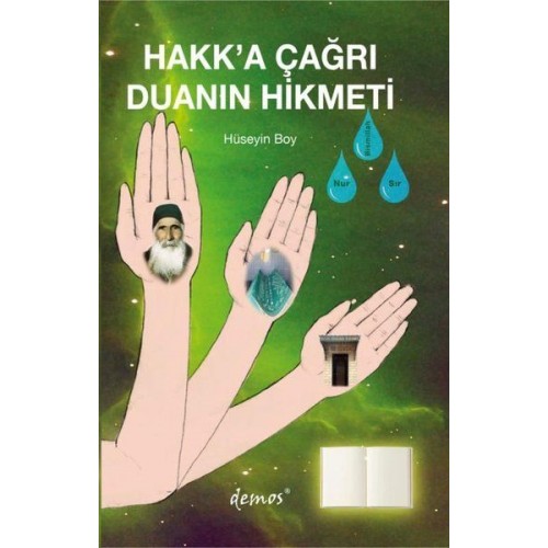 Hakk’a Çağrı Duanın Hikmeti