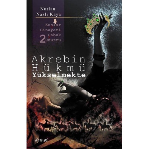 Akrebin Hükmü Yükselmekte