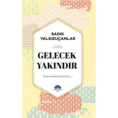 Gelecek Yakındır