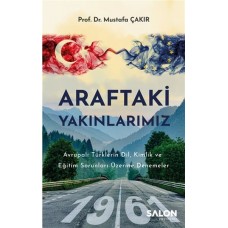 Araftaki Yakınlarımız