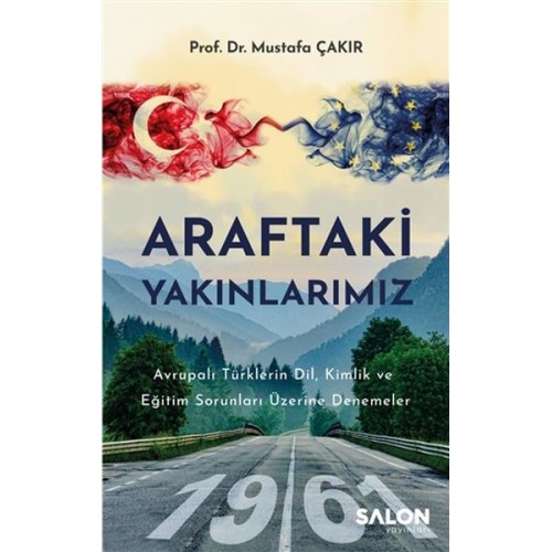 Araftaki Yakınlarımız