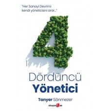 Dördüncü Yönetici