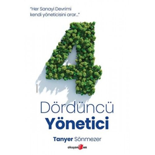 Dördüncü Yönetici