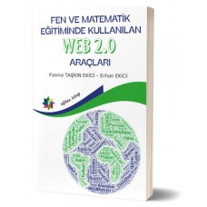 Fen ve Matematik Eğitiminde Kullanılan Web 2.0 Araçları