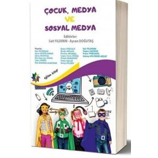 Çocuk, Medya ve Sosyal Medya