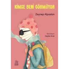 Kimse Beni Görmüyor