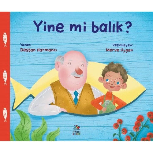 Yine mi Balık?