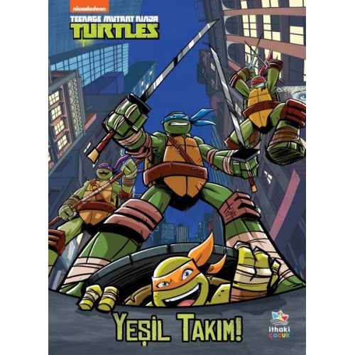 Yeşil Takım! - Genç Mutant Ninja Kaplumbağalar