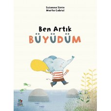 Ben Artık Büyüdüm