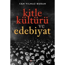 Kitle Kültürü ve Edebiyat