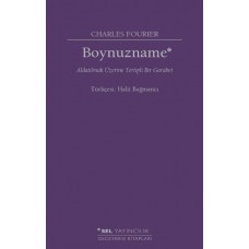 Boynuzname: Aldatılmak Üzerine Tertipli Bir Garabet