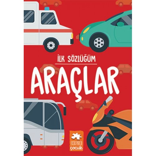 İlk Sözlüğüm - Araçlar