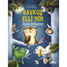 Baykuş Elli’nin Oyun Arkadaşı