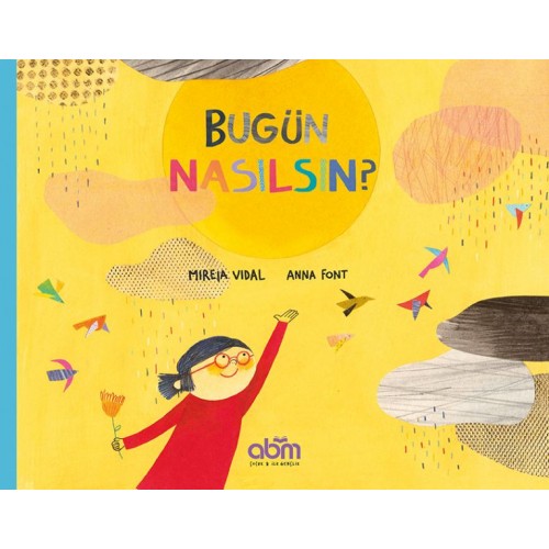 Bugün Nasılsın?