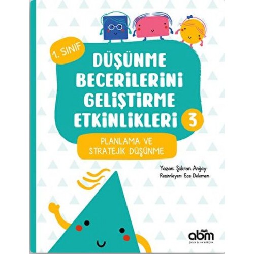 Düşünme Becerilerini Geliştirme Etkinlikleri 3