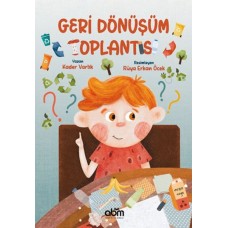 Geri Dönüşüm Toplantısı