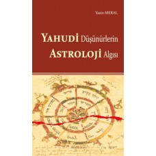 Yahudi Düşünürlerin Astroloji Algısı