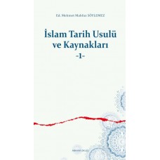 İslam Tarih Usulü ve Kaynakları -1