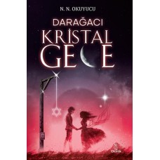 Darağacı - Kristal Gece