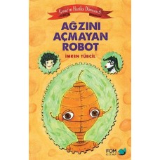 Çınar'ın Harika Dünyası 3 - Ağzını Açmayan Robot