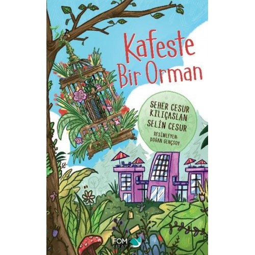 Kafeste Bir Orman